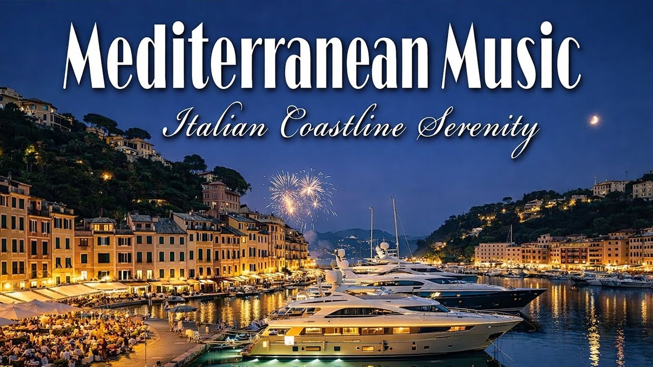 🎶 Italian Chill & Mediterranean Music 🎶 2+ Hours Relaxing Morning by Amalfi Coast & Lake Como 4K