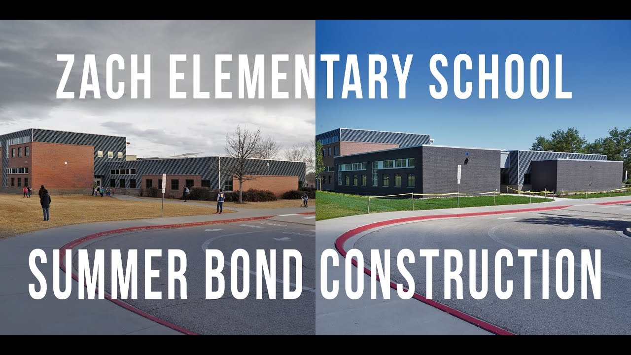 Zach Elementary Summer Bond Construction