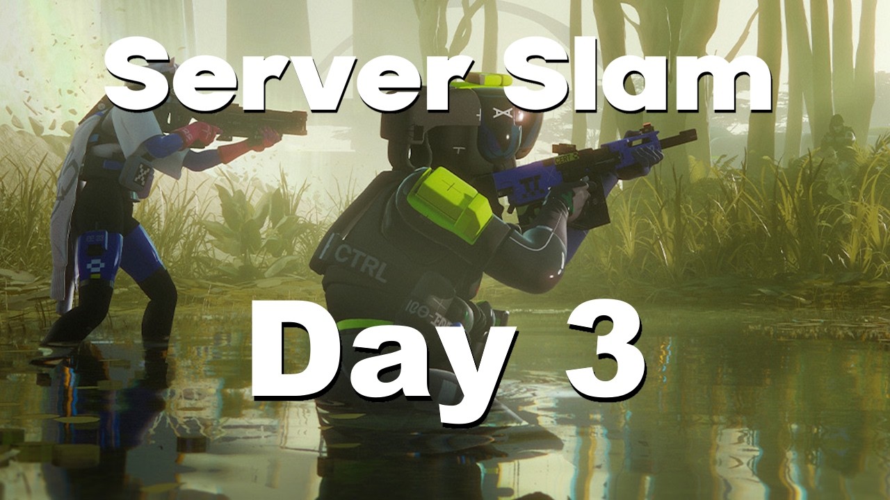 Marathon Server Slam! Day 3 Grind lets gooo