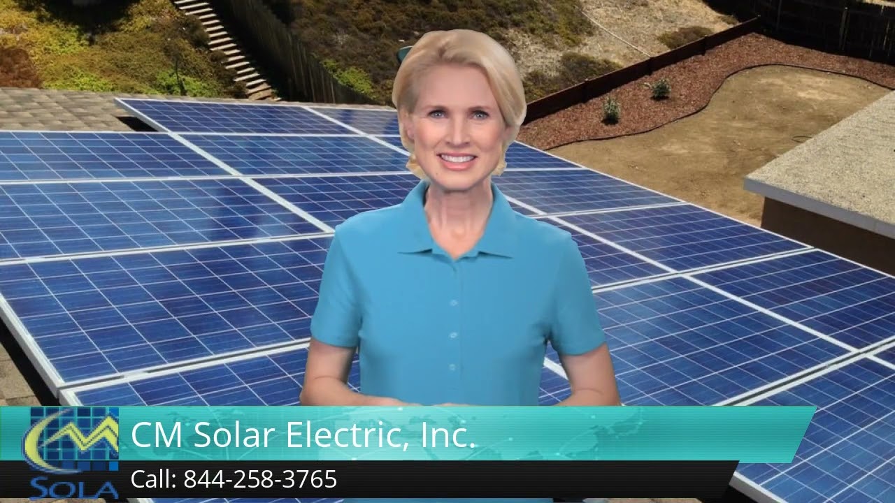 CM Solar Electric, Inc. San Diego, Exceptional 5 Star Review by Gene D..mp4