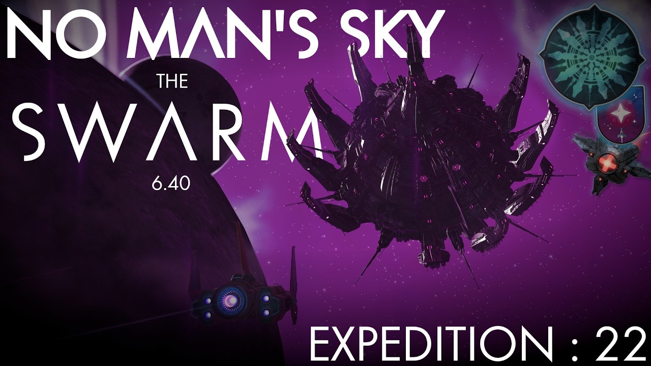 No Man's Sky 🐝 THE SWARM - 6.40 - NOUVELLE EXPEDITION : 22 (PHASE 1) -Gameplay [FR PC]