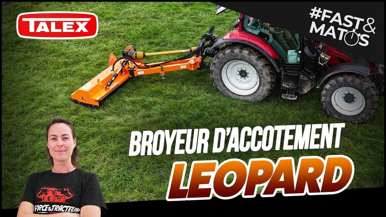 [FAST&MATOS] Broyeur d'accotement LEOPARD TALEX