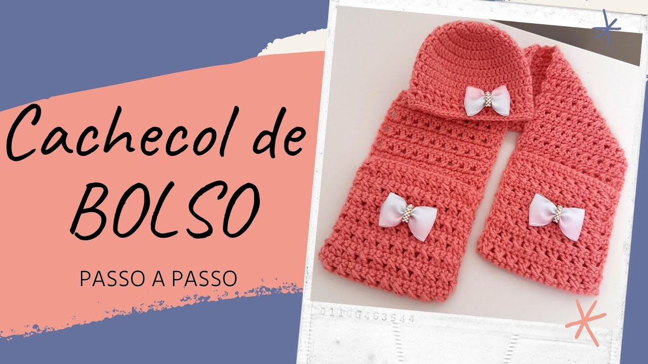CACHECOL DE BOLSO INFANTIL PASSO A PASSO
