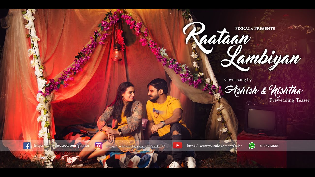 Best Pre wedding Love Story Lip Dub Song || Ashish & Nishtha || By PIXKALA  || Lucknow