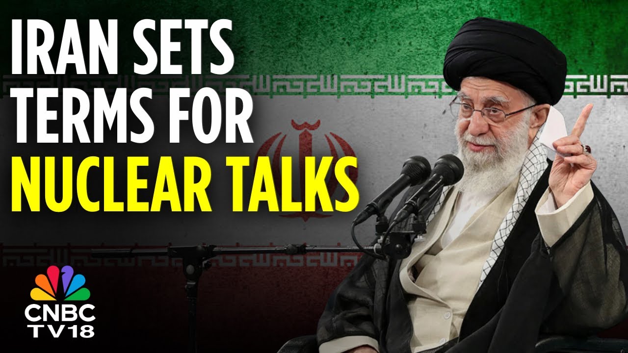Iran Rejects US's Demand On Uranium Enrichment, Sets Condition For Its Negotiations | N18G