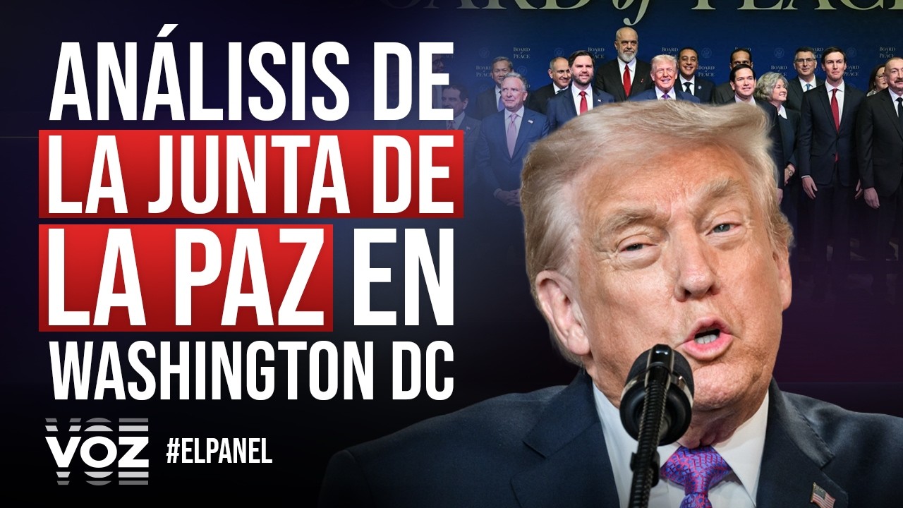 El Panel - ¿Qué implicaciones tiene la Junta de Paz?