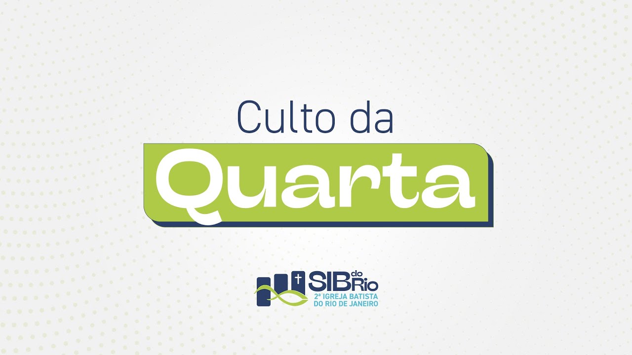 Culto da Quarta - Mensagem: Diácono André Nobres - 21/01/2026