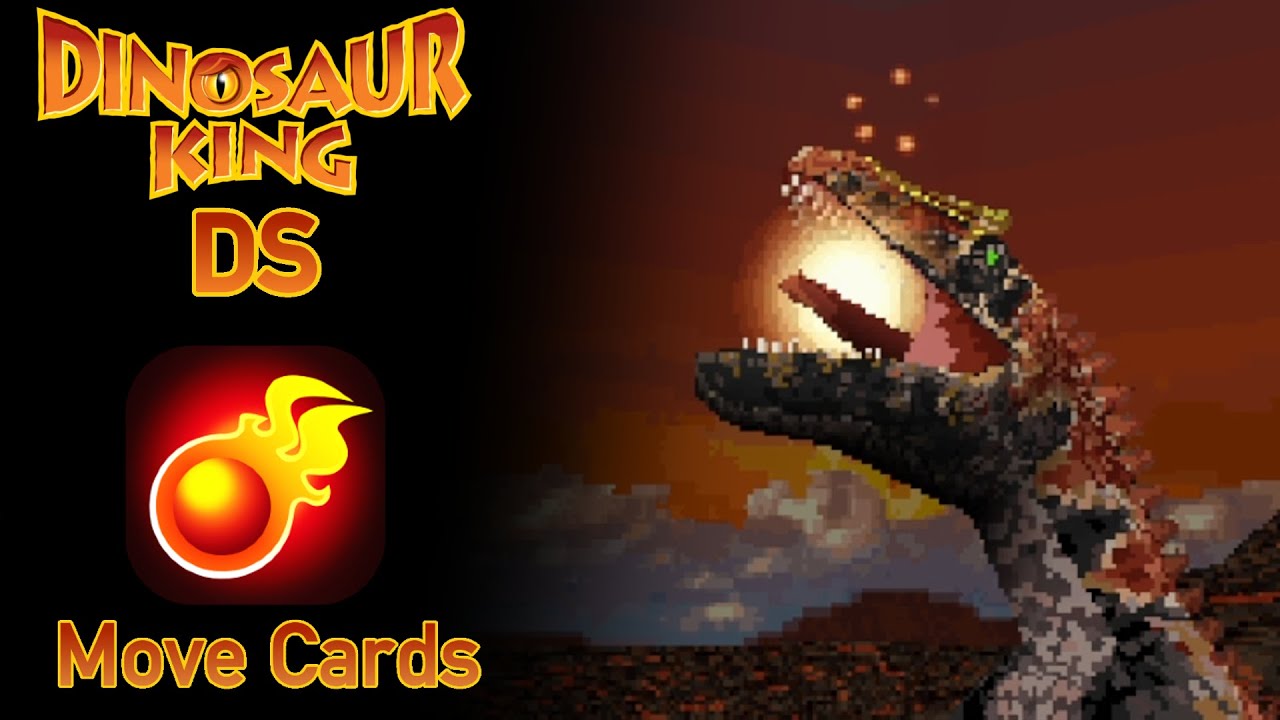 Dinosaur King DS: All FIRE Move Cards!
