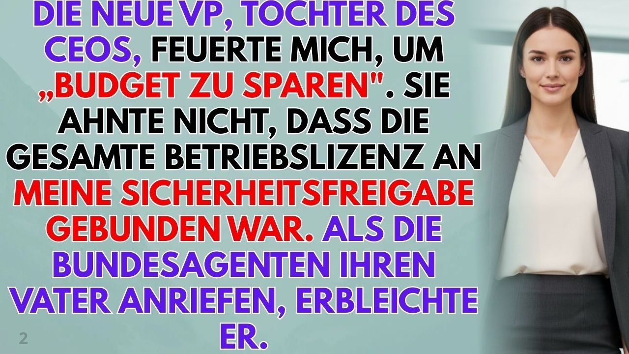 Sie feuerte mich wegen ‚Kosten‘ – doch meine Sicherheitsfreigabe zerstörte ihr Imperium