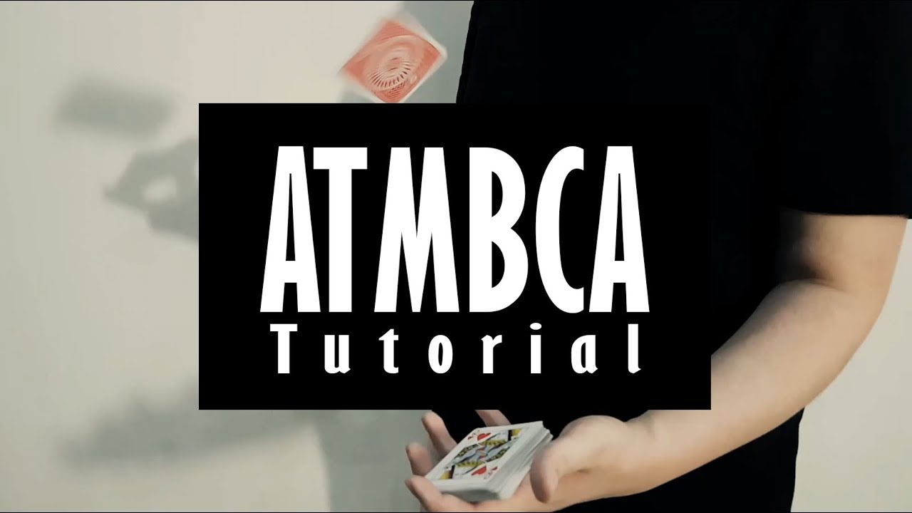 ATMBCA (ATM Variation) - Cardistry Tutorial (Easy)