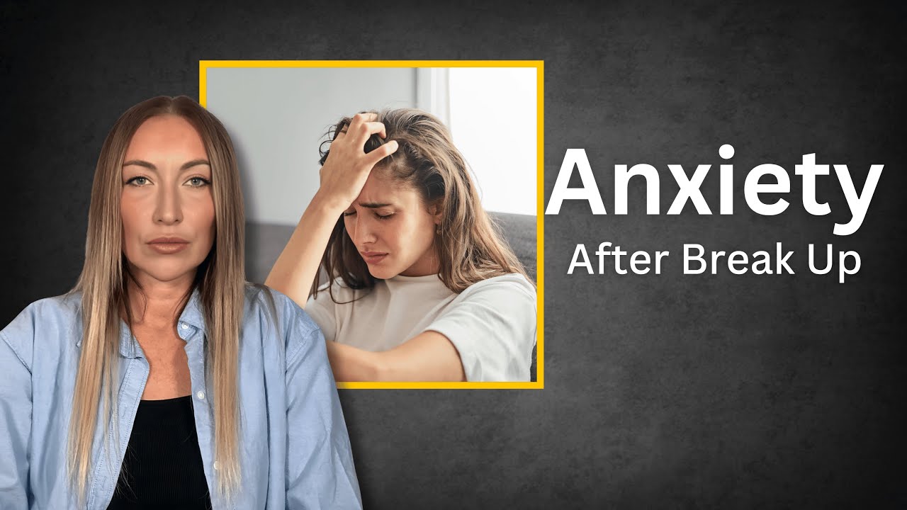 FEELING ANXIETY AFTER A TOXIC BREAKUP