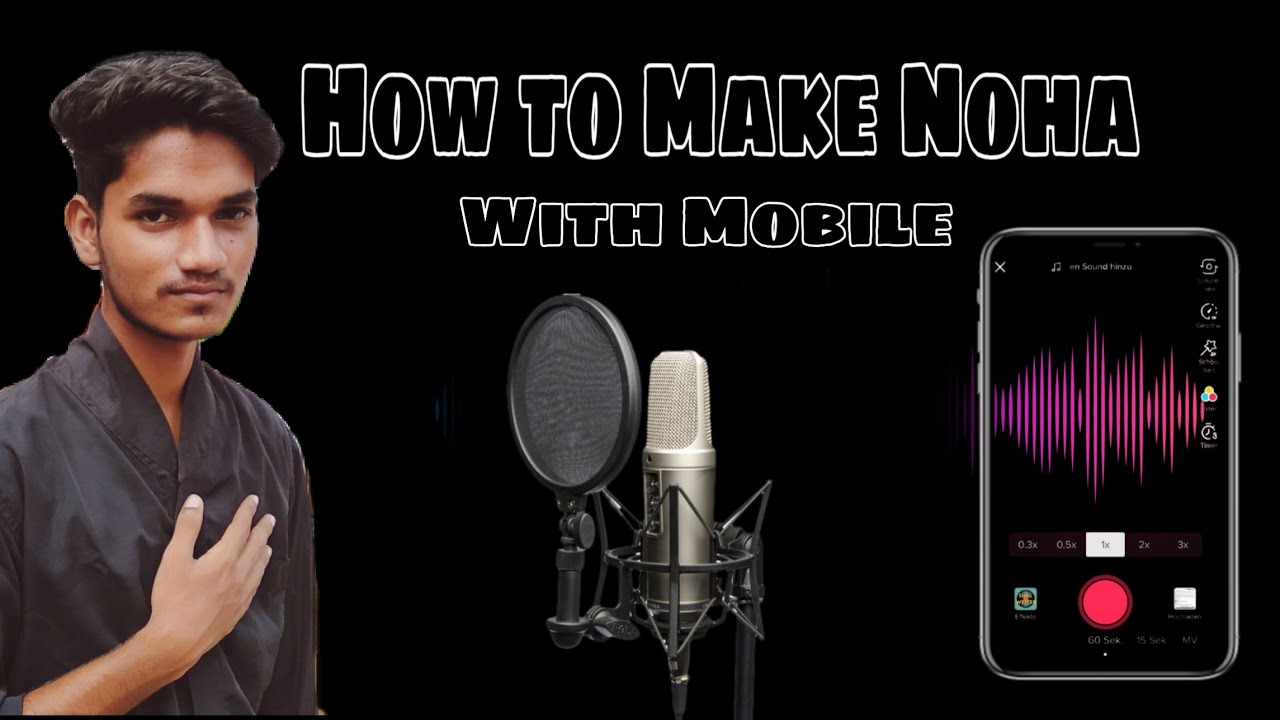 How to Make Noha With Mobile Part 2 | Mobile se Noha Kaise Banaye | Full Explained Hindi / Urdu