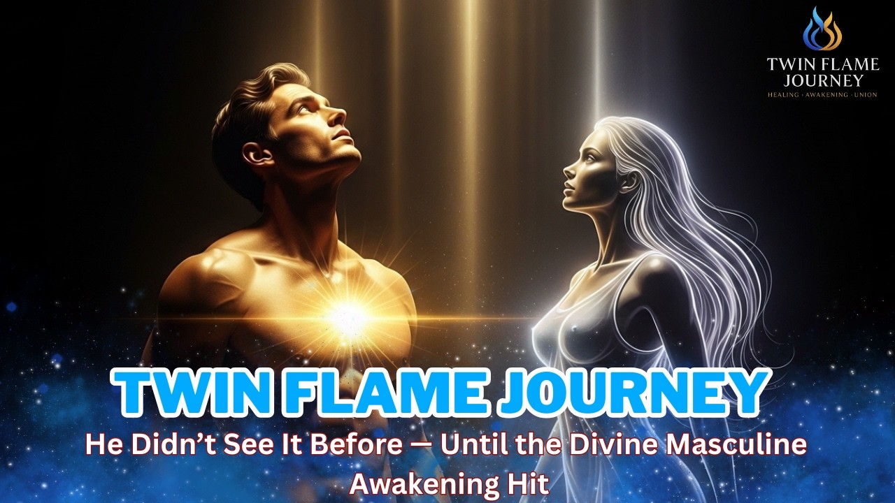 When the Divine Masculine Finally Recognizes You as His Twin Flame