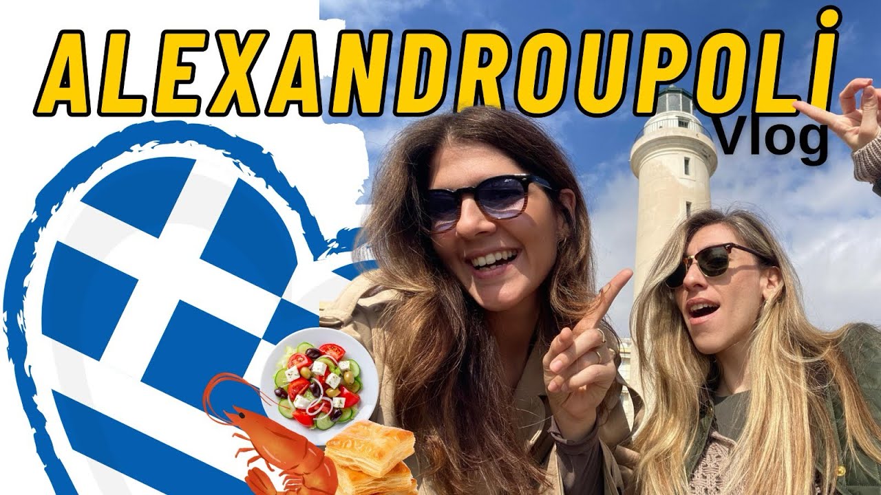 Bestie ile Dedeağaç 😍 🇬🇷 Yunan mutfağı, yeme, içme ve tekrar yeme🥗🦐