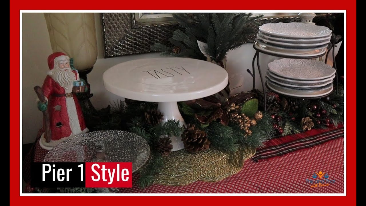Christmas Decorate with Me Buffet | My Pier 1 Dessert Bar
