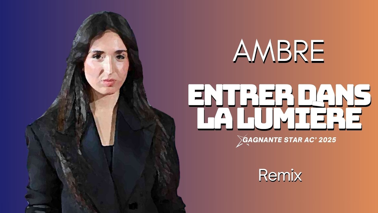 Ambre - Entrer dans la lumière (Remix ⋆ Visualizer)