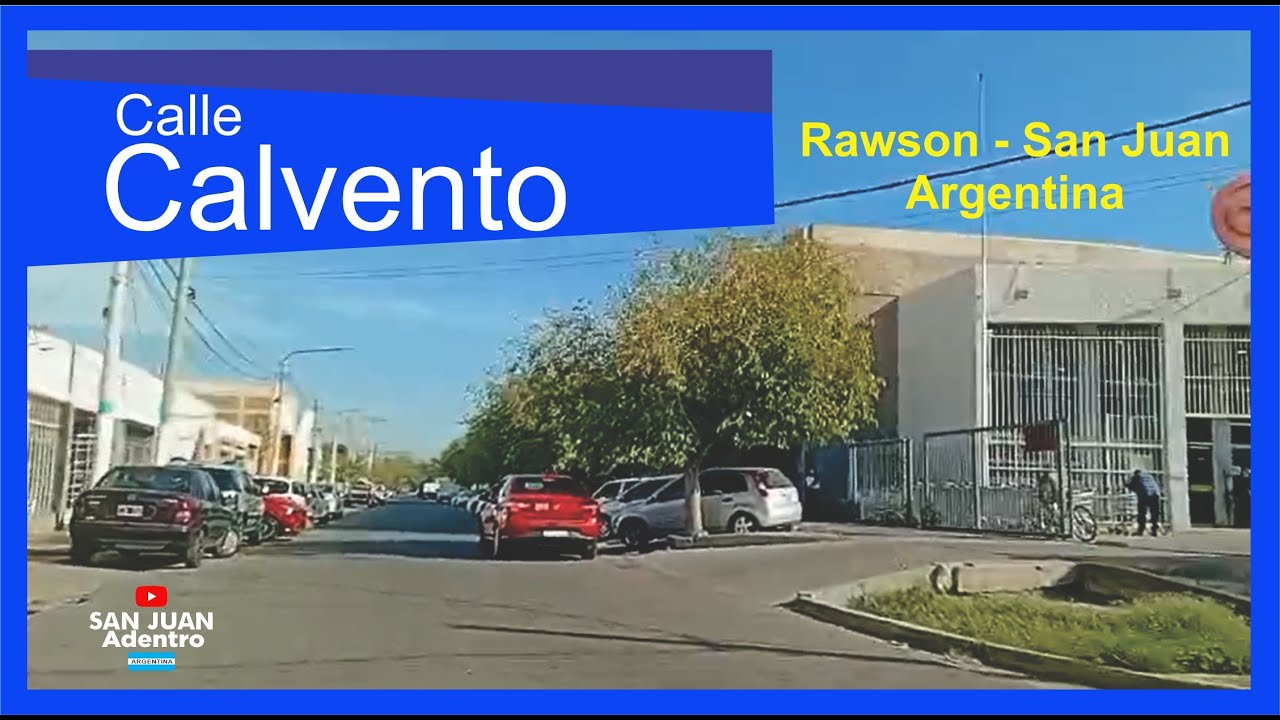 Calle Calvento - Rawson - San Juan - Argentina