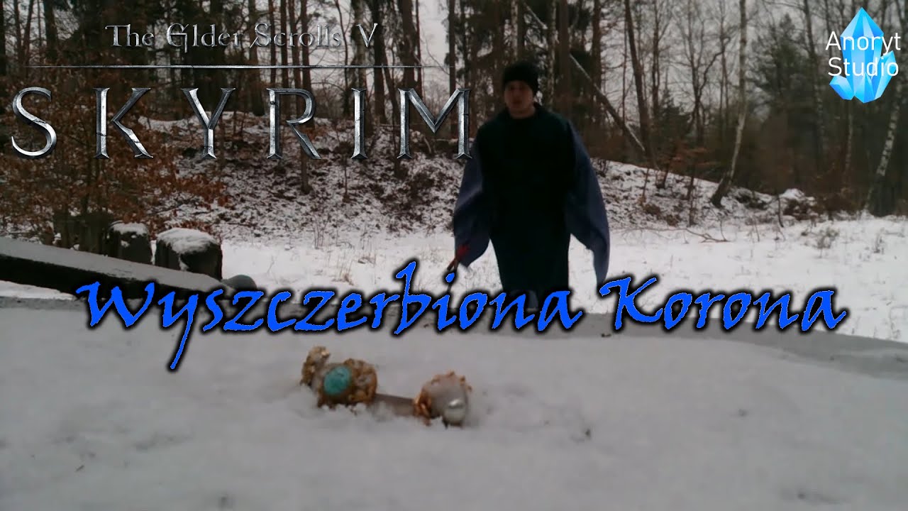 SKYRIM MOVIE PL - Wyszczerbiona Korona