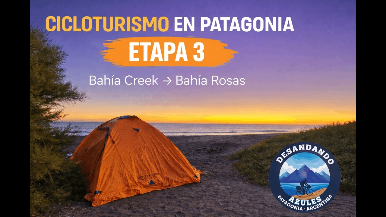 Cicloturismo en la Patagonia.Camino de la costa. Etapa 3:Bahia Creek-Bahia Rosas