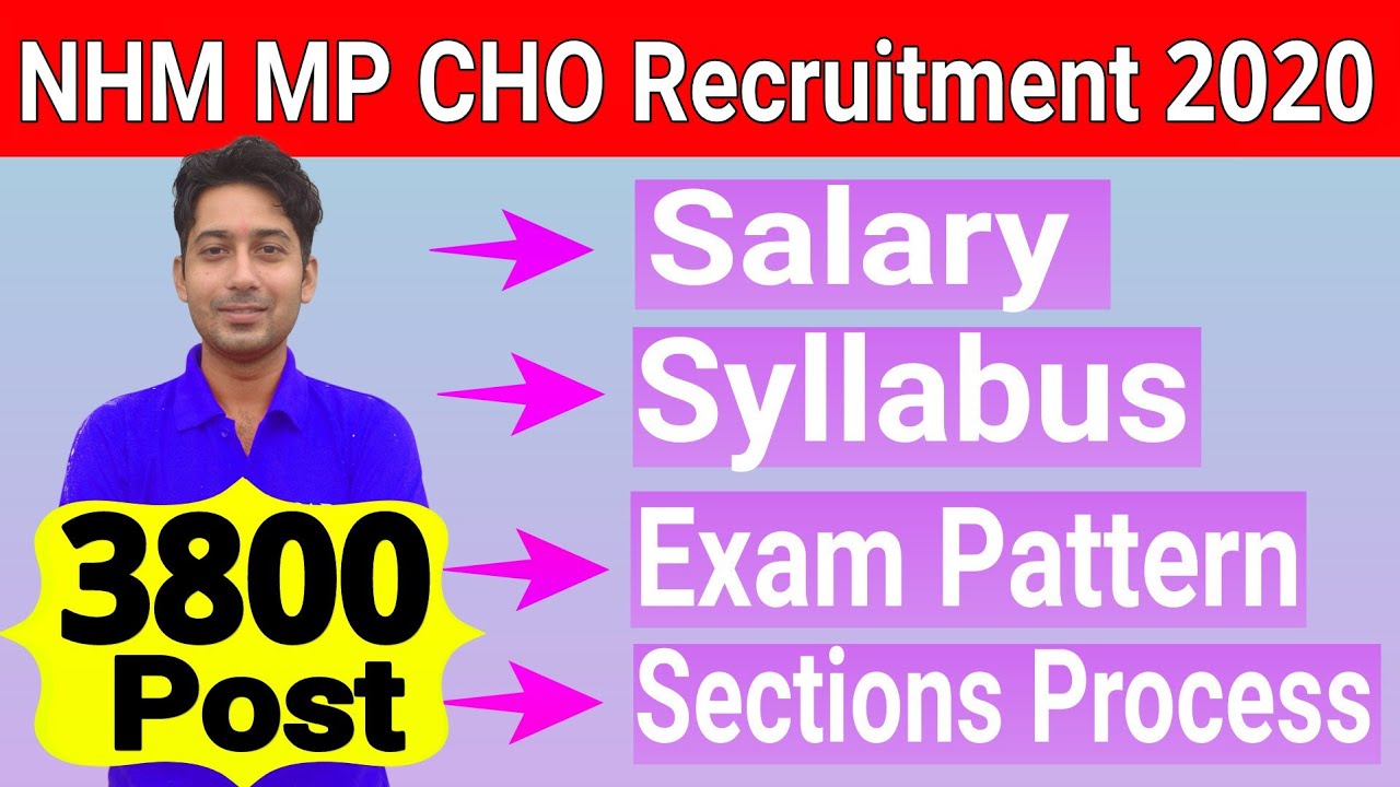 Madhya Pradesh NHM CHO Recruitment 2020 | NHM MP CHO Vacancy Syllabus | Exam Pattern | Salary