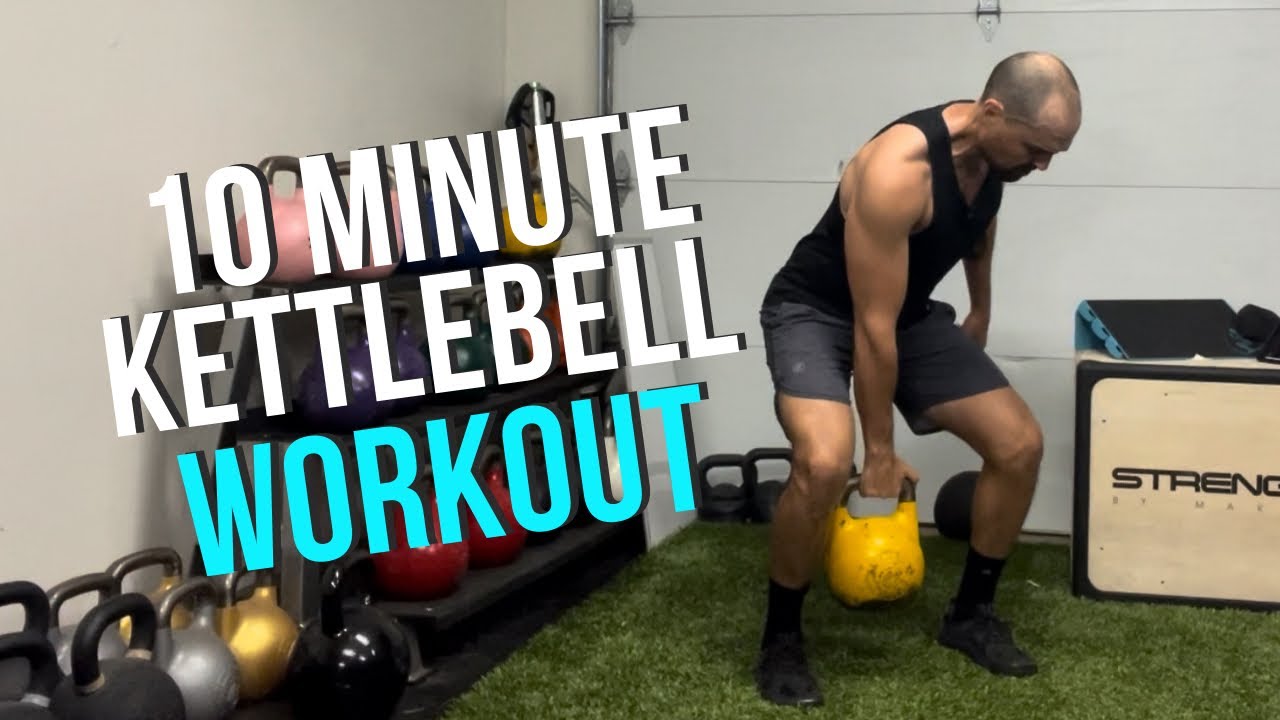 10 Minute Kettlebell Workout 