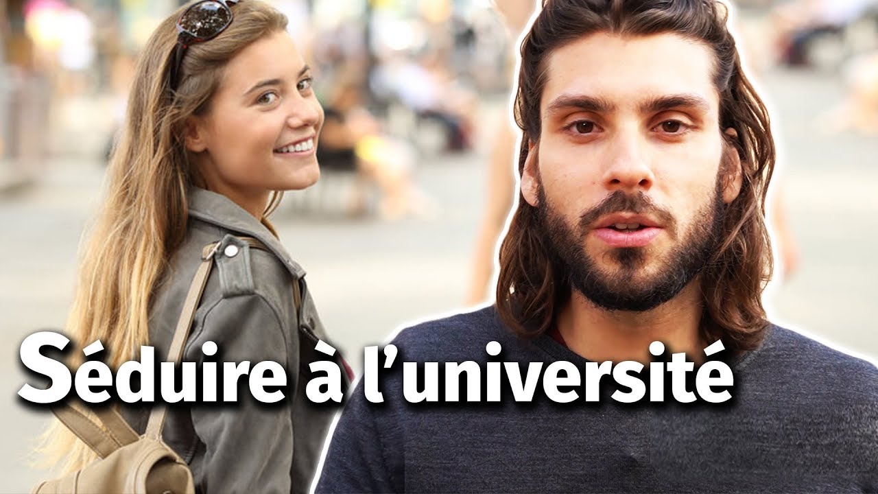 Comment s&eacute;duire &agrave; l'Universit&eacute; ? (rentr&eacute;e &eacute;tudiante)