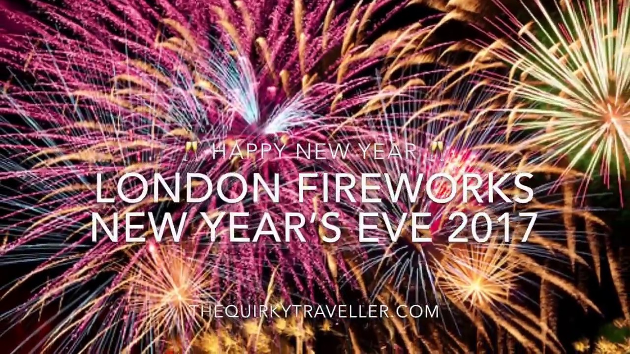 New Year&rsquo;s Eve 2017 Fireworks Display - London