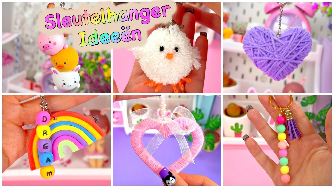 10 DIY - SUPER SCHATTIGE SLEUTELHANGER IDEEËN #sleutelhanger