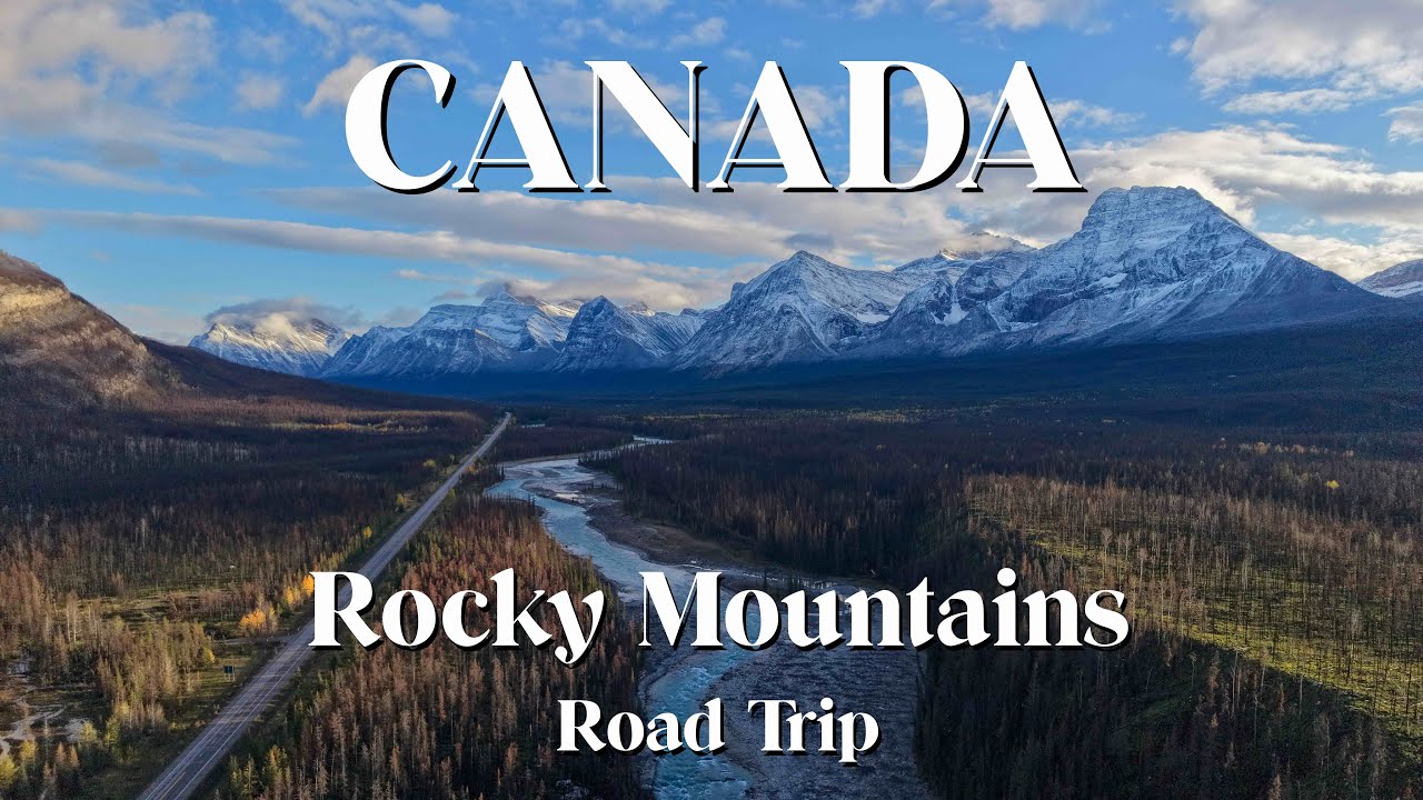 CANADA - Les Rocheuses - Road Trip