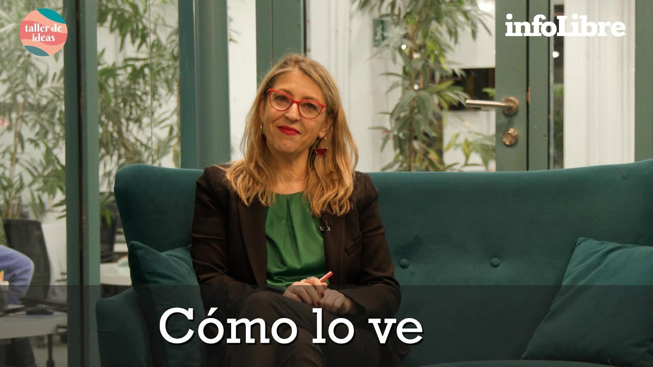 Cómo lo ve... María Eugenia Rodríguez Palop