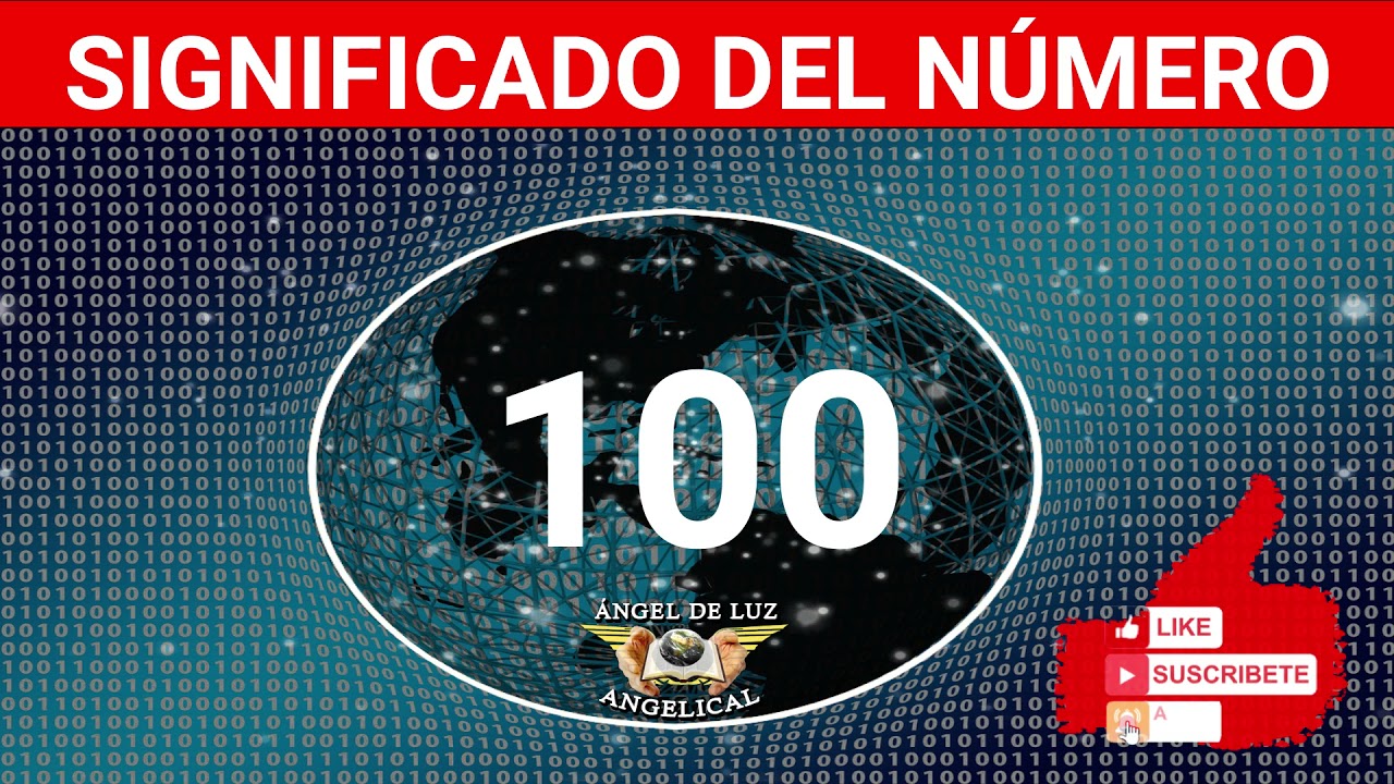 NUMEROLOGÍA🤍Significado del número 100❓ Numero 100 en lo espiritual🙏numero 100 NUMERO