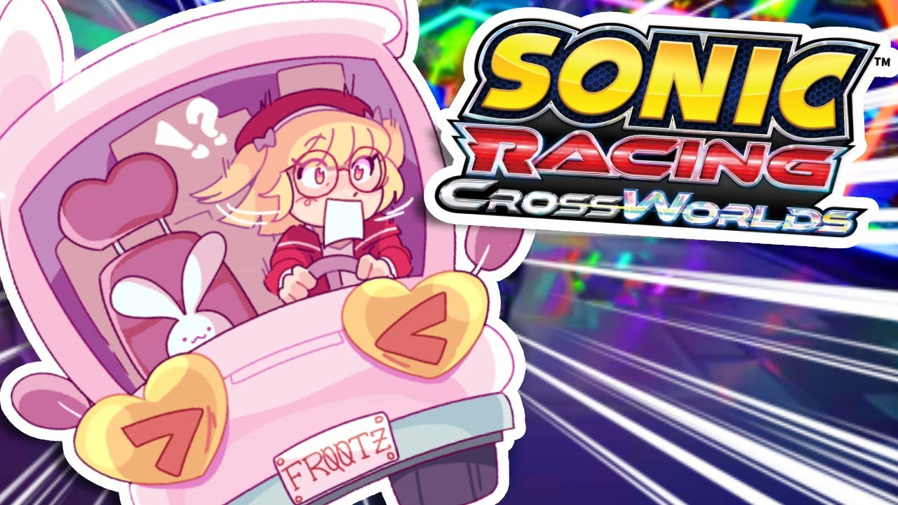 driving in my caaar right after a chili dog【SONIC RACING: CROSSWORLDS】