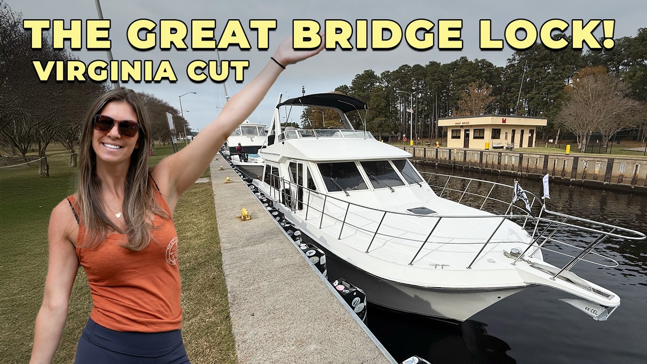 Completing The Great Bridge Lock Along The Virginia Cut! - Leg 2 ICW South Bound