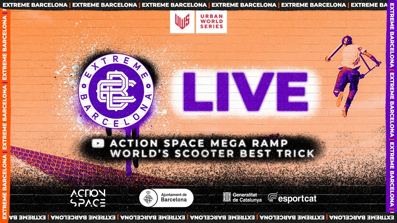🔴 LIVE 😱 ACTION SPACE Mega Ramp World's Best Trick SCOOTER Final 🛴 Extreme Barcelona 2021 🤟