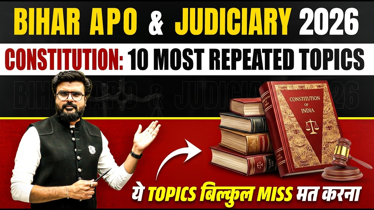 Bihar Judiciary & Bihar APO 2026 | 10 Most Important Topics of CONSTITUTION | Judiciary By PW