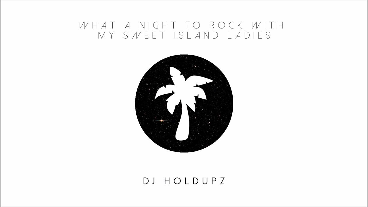 ROCK WIT ME X UNDAKAVA BOYZ X WHAT A NIGHT (DJ HOLDUPZ REMIX)