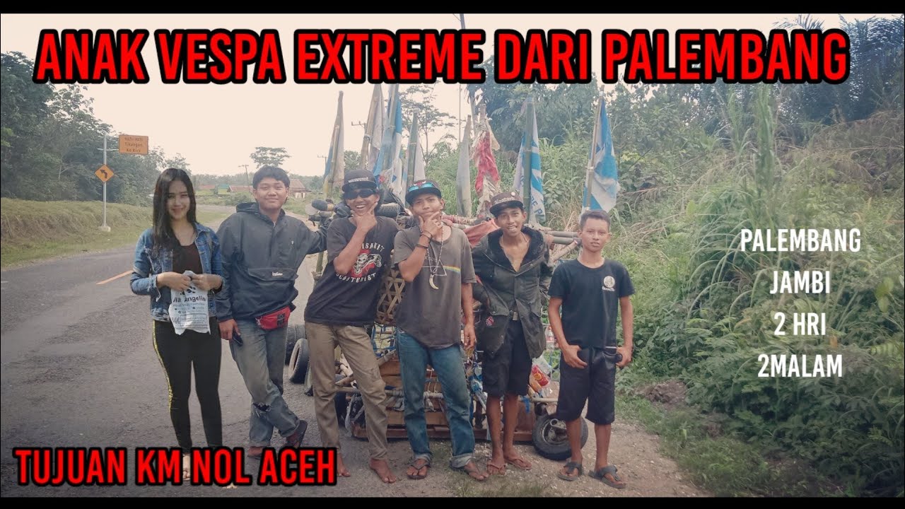 Vespa extrim anak Palembang tujuan km nol Aceh