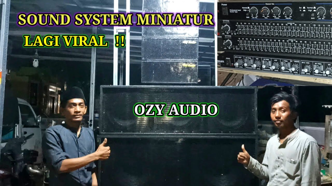 REVIEW SOUND MINIATUR BALAP !! OZY AUDIO || LAGI VIRAL. @maskichannel6156
