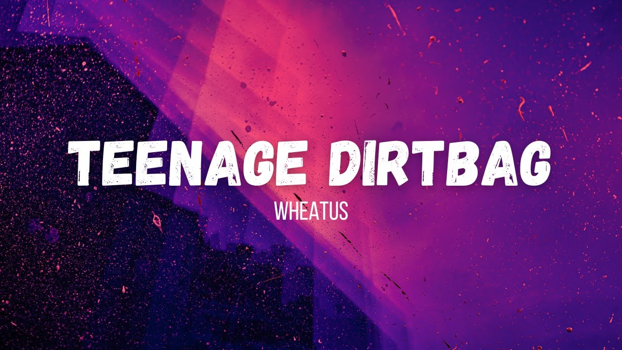 Wheatus - Teenage Dirtbag (instrumental w/ lyrics)