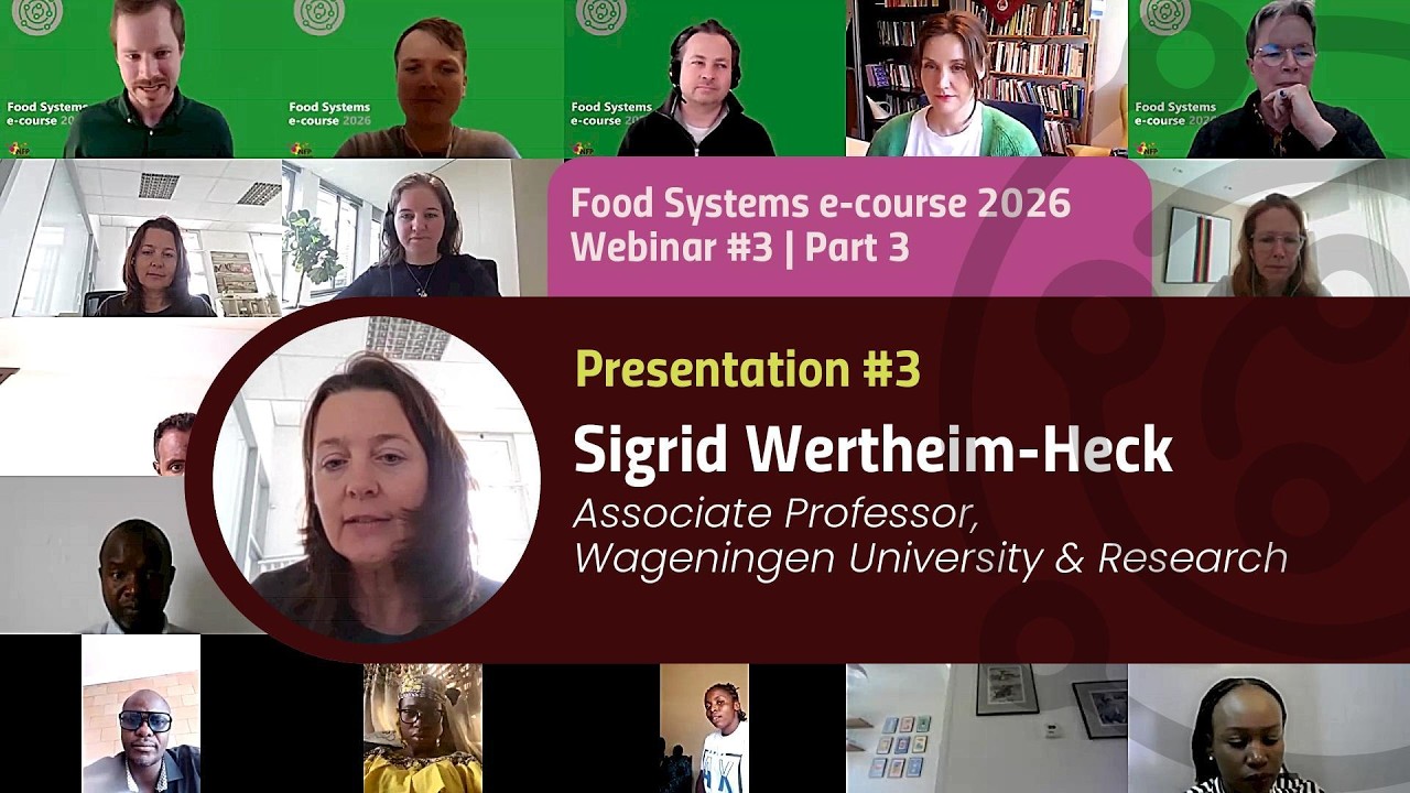 Third Webinar | Par 3 – Presentation #3 | 2026 Food Systems e-course