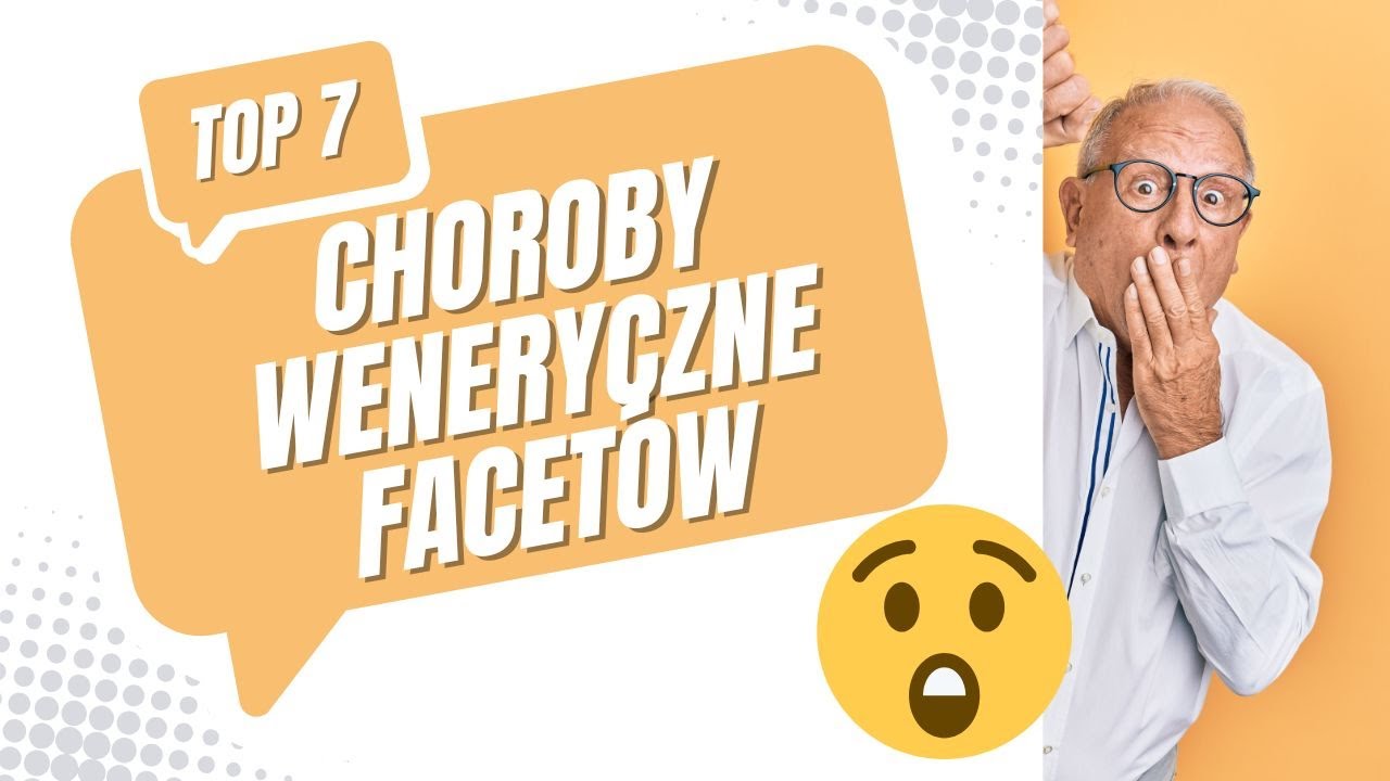 Choroby weneryczne mężczyzn &ndash; 7 najczęstszych!