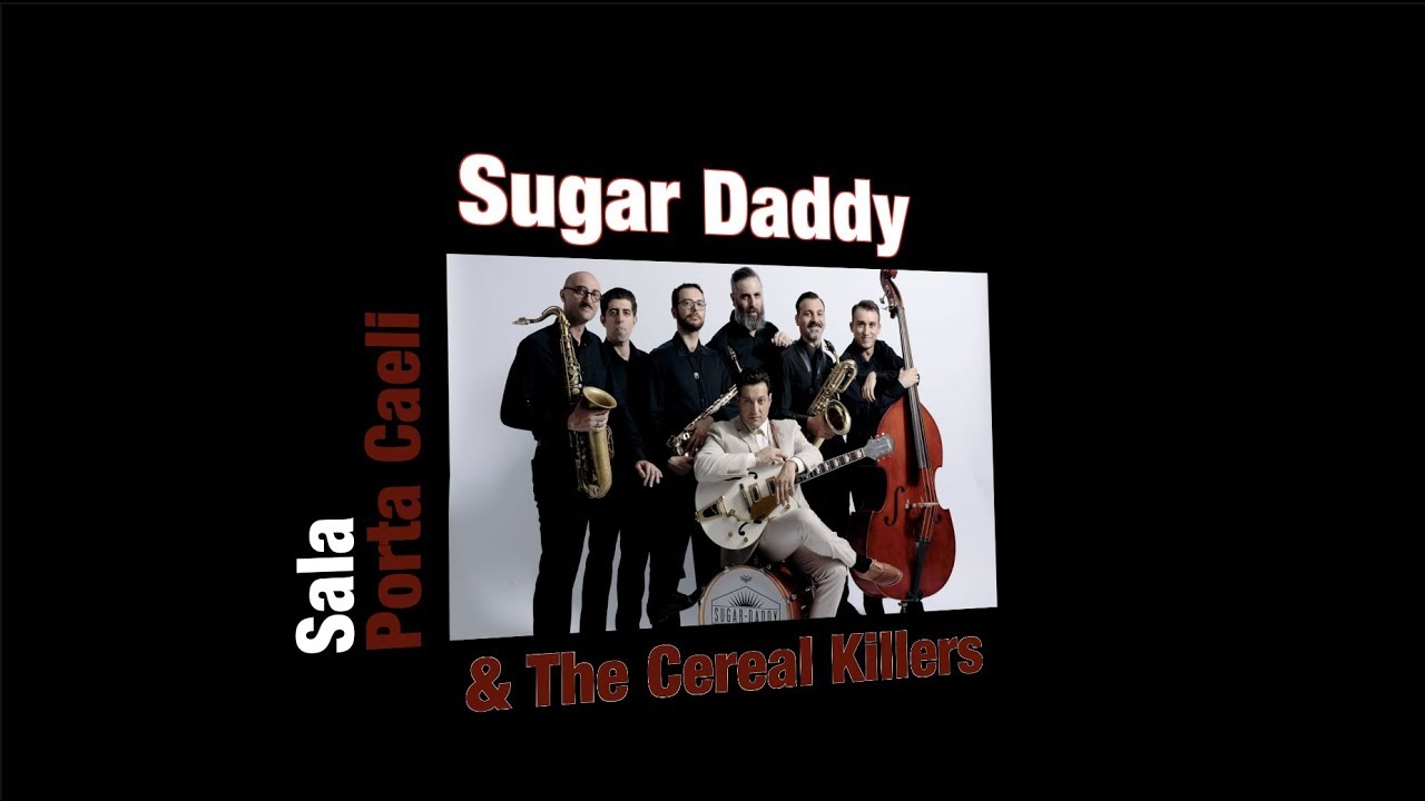 Sugar Daddy & The Cereal Killers by RHR@Porta Caeli