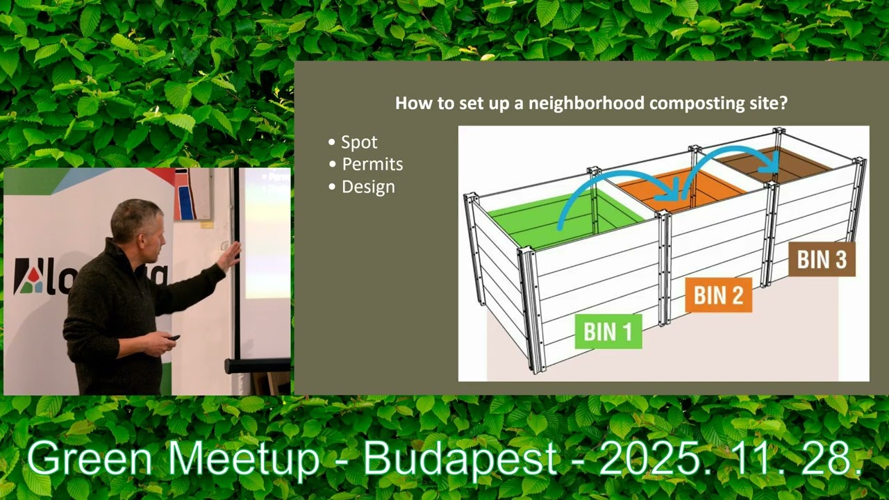 Green Meetup 2 - The responsibilities of a master composter by Gergely Markó (2025-11-28)
