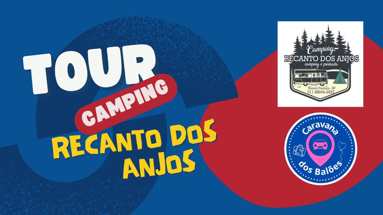 Tour | Camping Recanto dos Anjos
