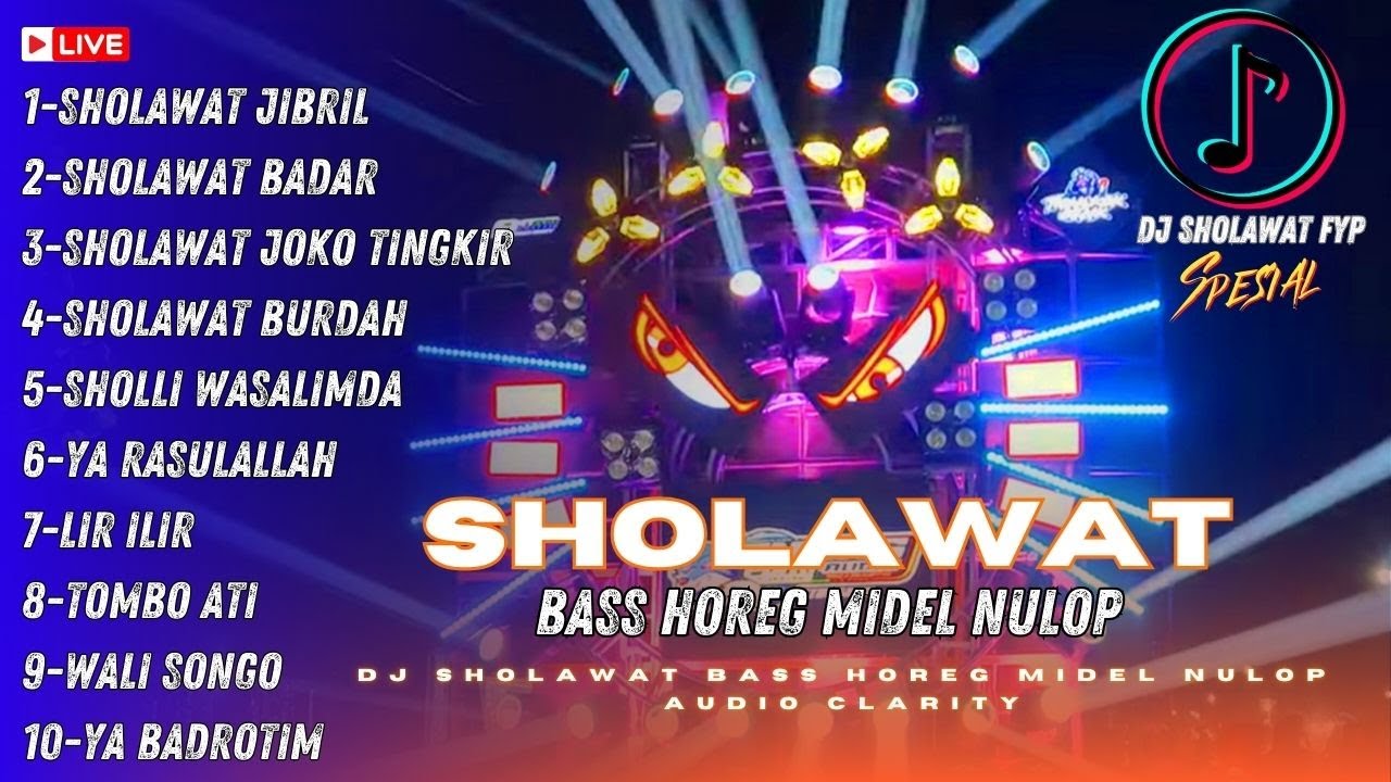 Dj Sholawat Jibril Horeg Midel Nulop Clarity Full Album Terbaru Viral