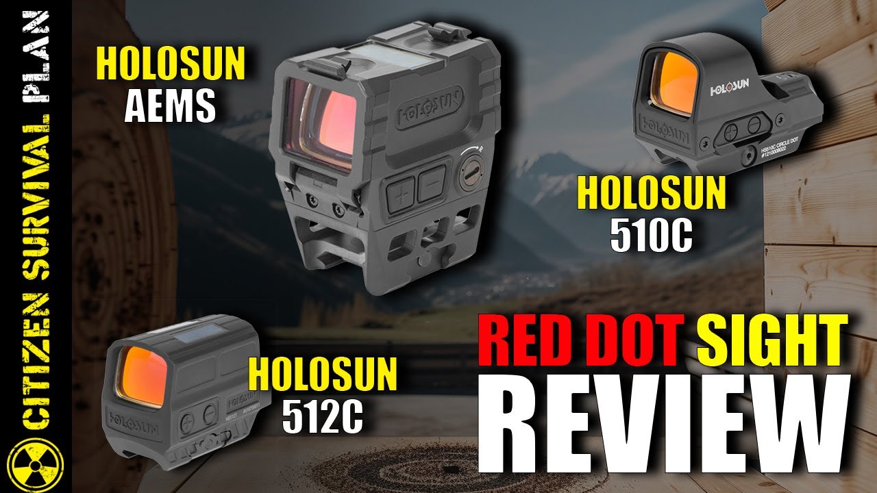 Best SHTF Red Dot Sights for Rifles:@holosun AEMS, 510C & 512C Review 🎯