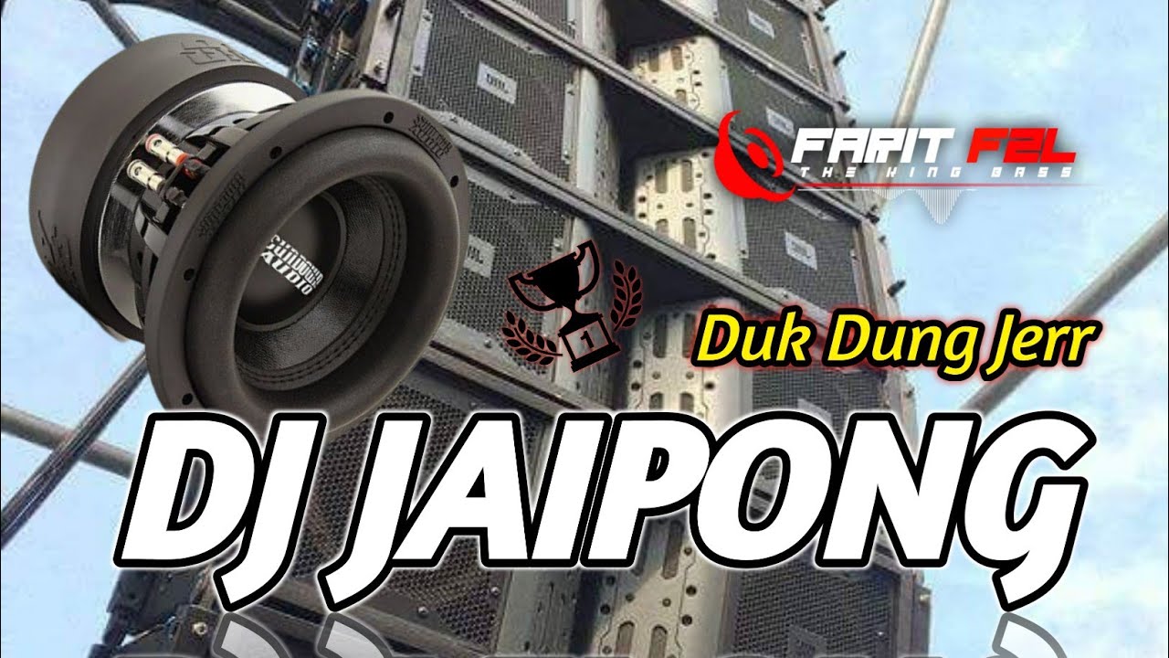 DJ CEK SOUND PALING ENAK DI DUNIA DJ KENDANG BASS JAIPONG TUNG DER DERR