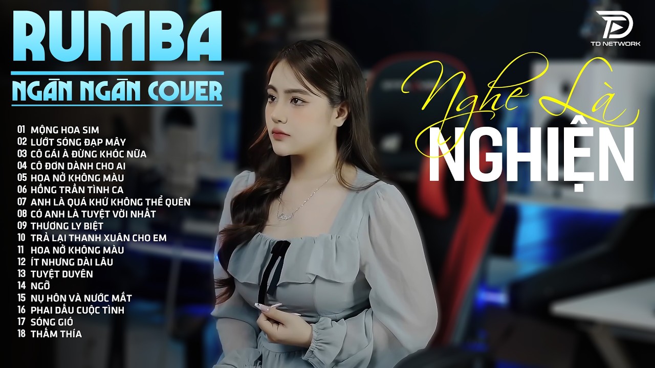 Nhạc Trẻ RUMBA Hot Nhất 2026 | Top 68 Ca Kh&uacute;c OANH TẠ COVER, MỘNG HOA SIM NGHE L&Agrave; NGHIỆN LU&Ocirc;N