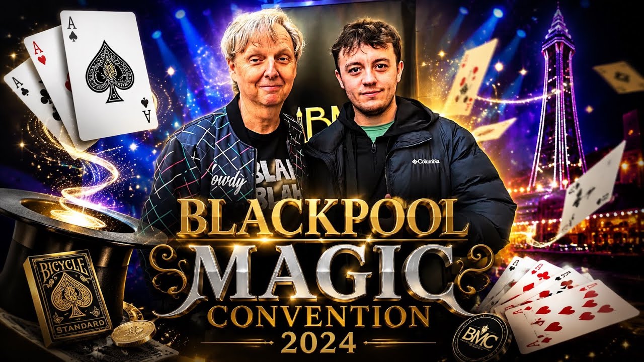Blackpool Magic Convention 2024