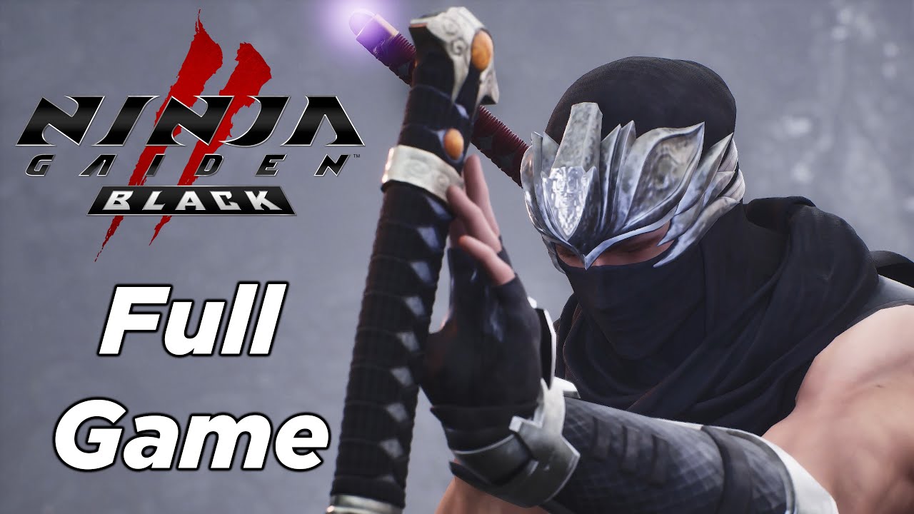 Ninja Gaiden 2 Black - Full Game Playthrough (PC)